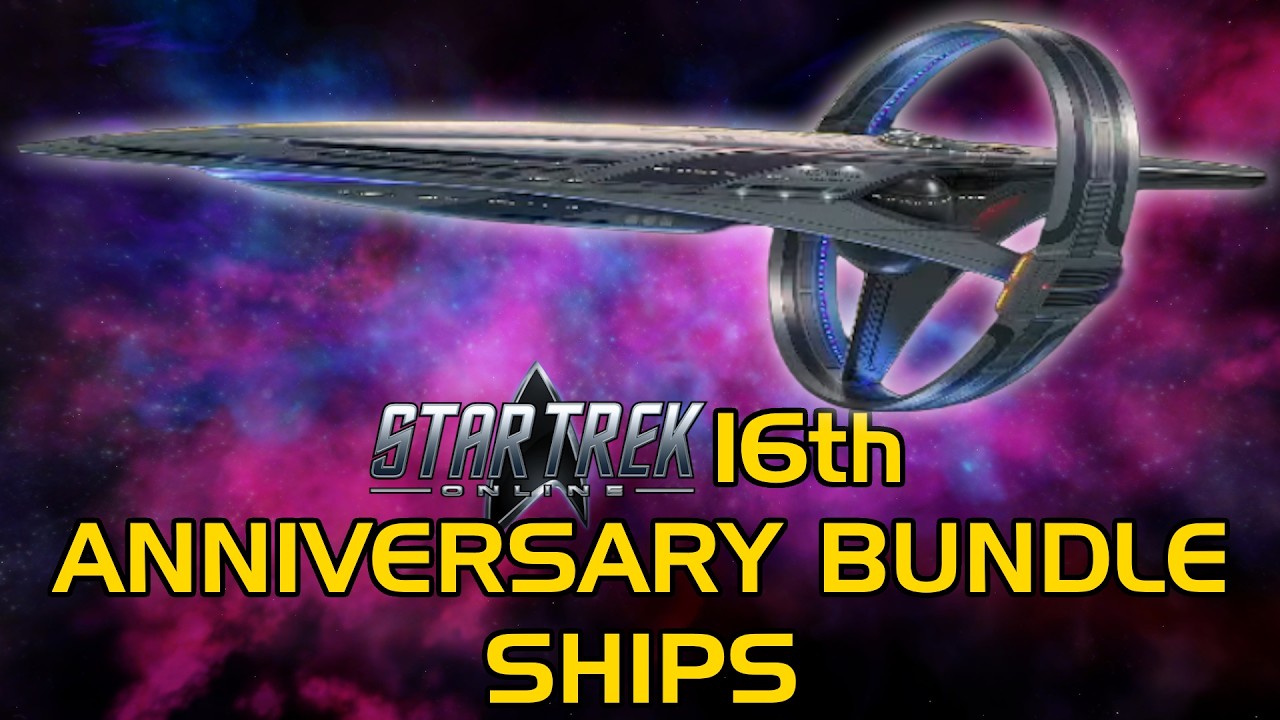 Анонсированы корабли из юбилейного набора к 16-летию игры! | Star Trek Online