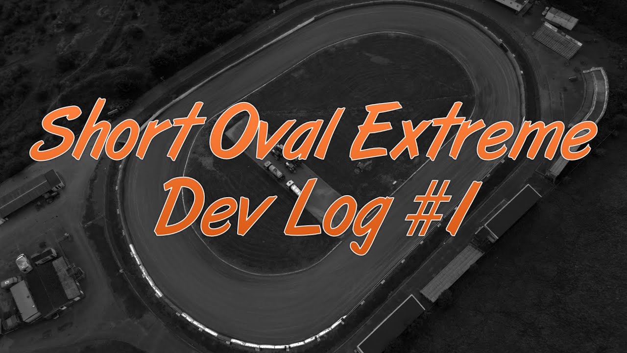 Short Oval Extreme - Dev Log #1 - Drone Scanning short oval race tracks