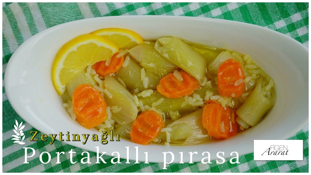 Yıllar sonra bana Pırasa yediren tarif zeytinyağlı pırasa / yemek tarifleri / Figen Ararat