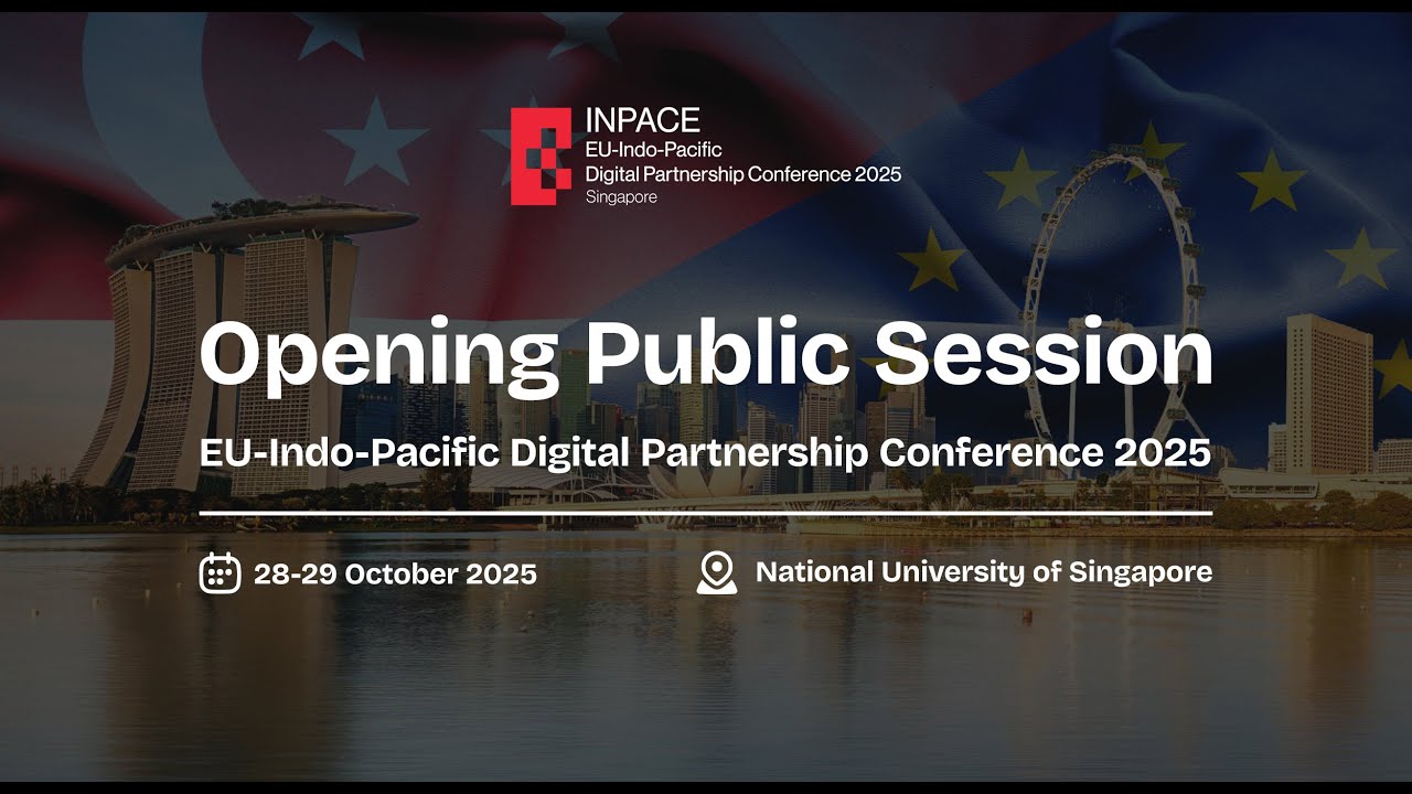 Opening Public Session - EU-Indo-Pacific Digital Partnership Conference 2025