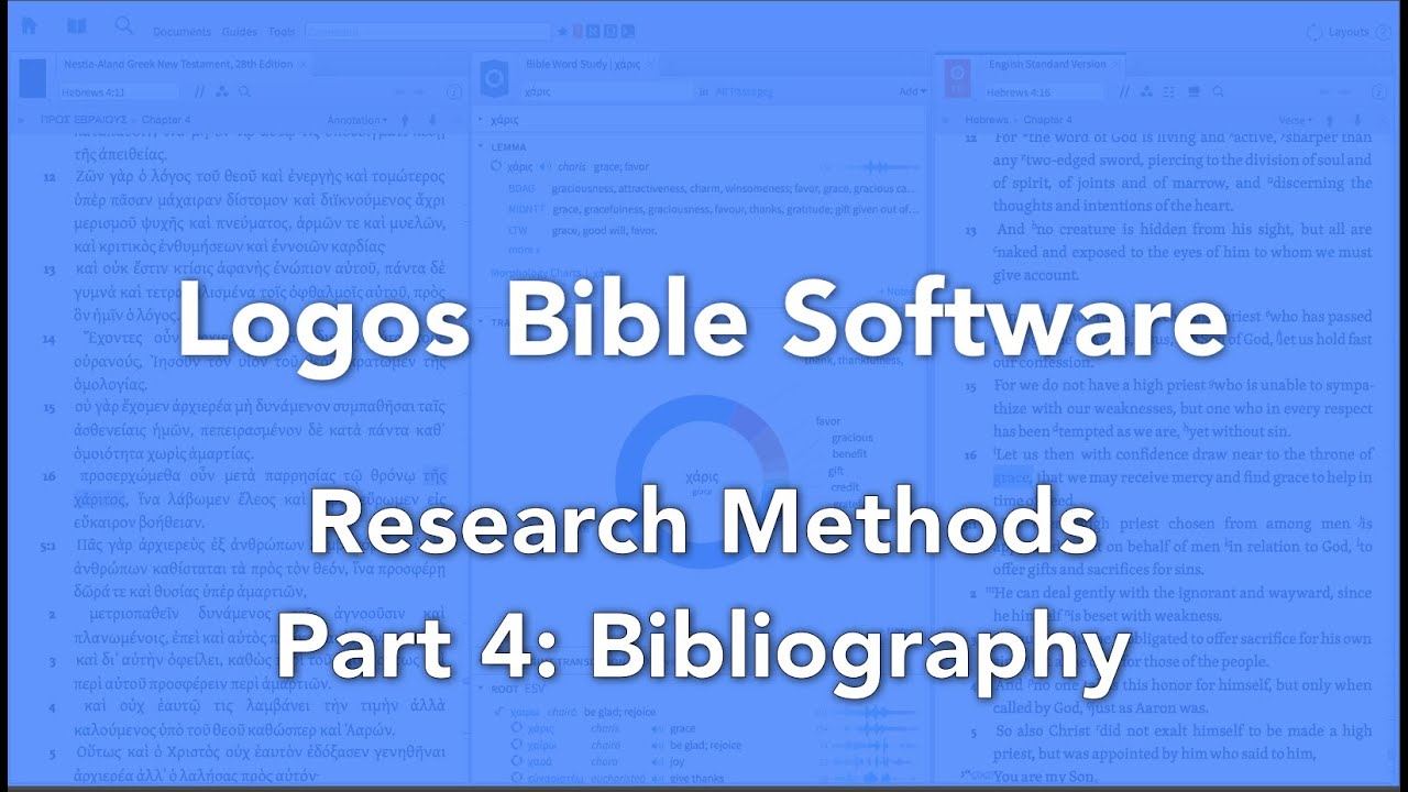 Logos Bible Software Research Methods Part 4 Bibliography