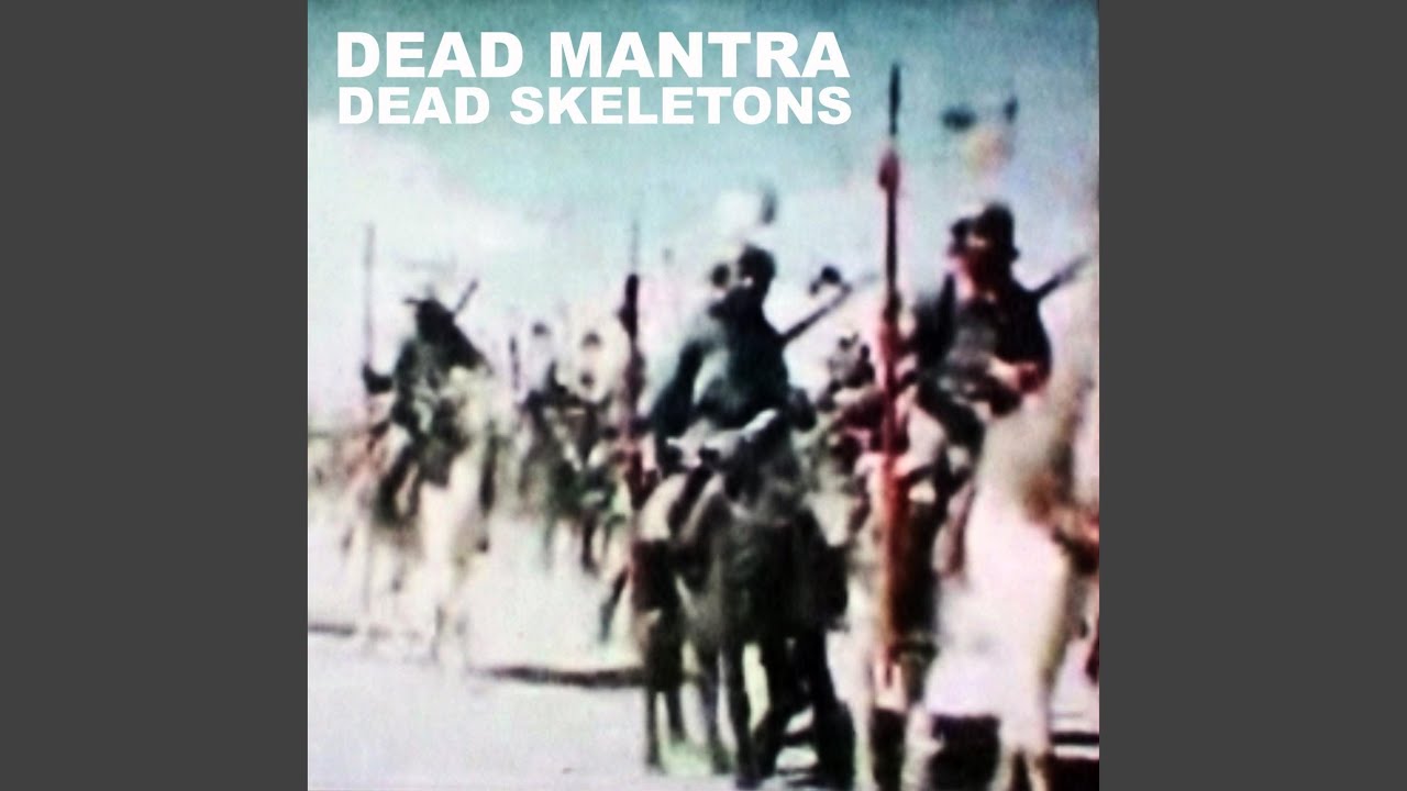 Dead Mantra