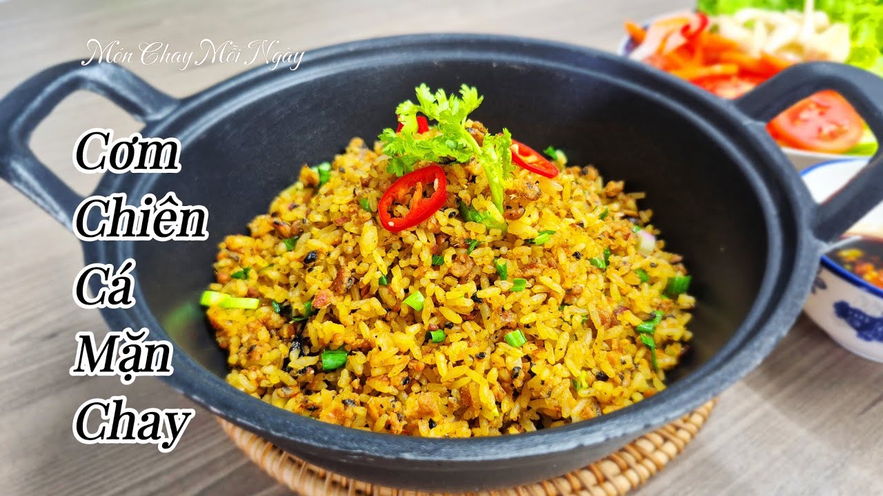CƠM CHIÊN CÁ MẶN CHAY| Món Chay Mỗi Ngày| Vegetarian