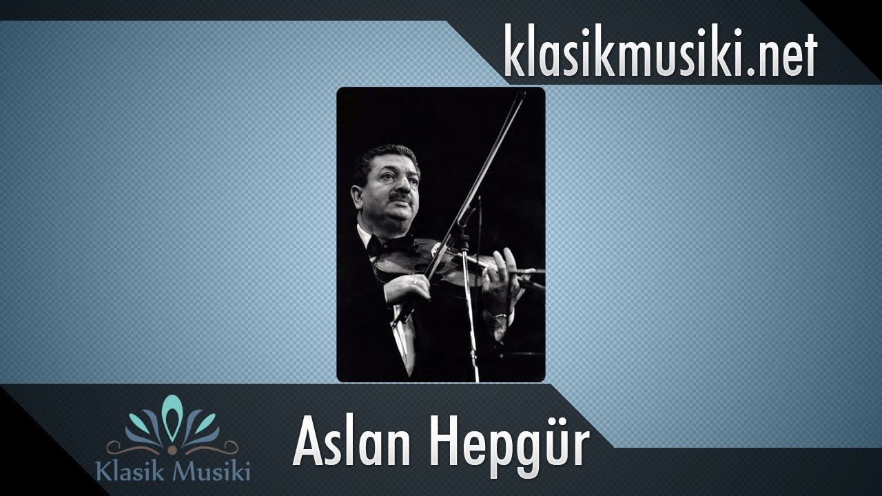 Aslan Hepgür Nihavend Keman Taksimi