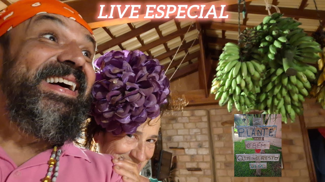 Live: Plante o bem que o resto vem!