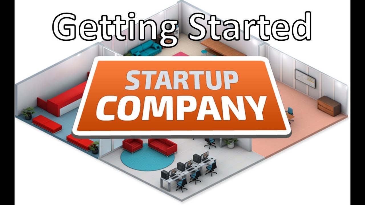 Startup Company - Episode 1 - Getting Off The Ground