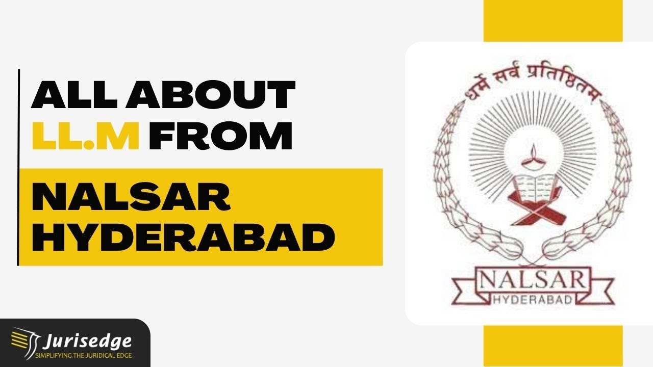 Все о программе магистра права (LL.M) от NALSAR Hyderabad — подробная информация | Поступление | ...