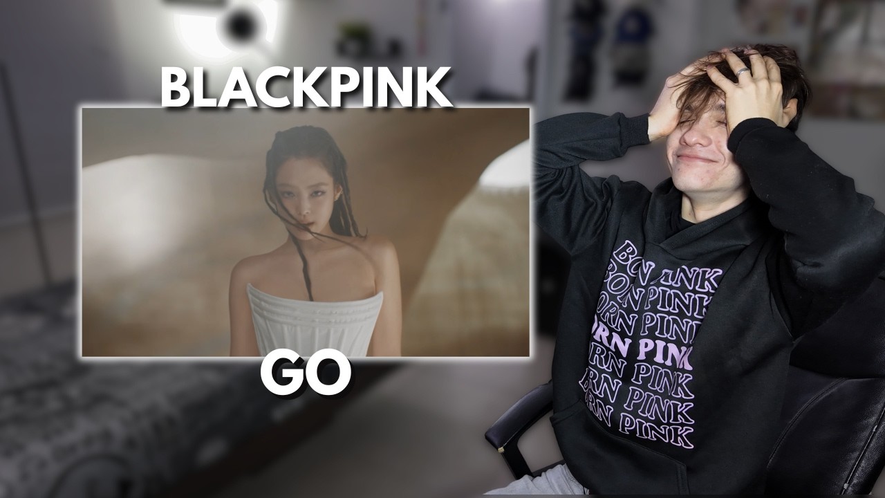 BLACKPINK - ‘GO’ M/V REACTION - LOVE YOU BLACKPINK