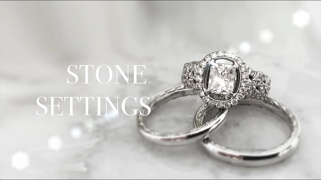 ALL ABOUT STONE SETTINGS - TOP ONLINE JEWELRY DESIGN ACADEMY