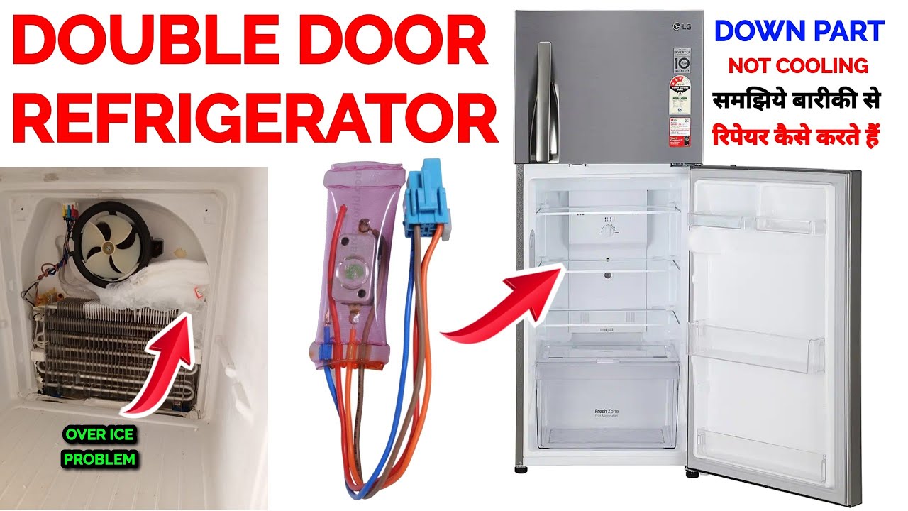 Lg double door fridge cooling problem || Lg double door fridge down part not cooling, fridge repair,