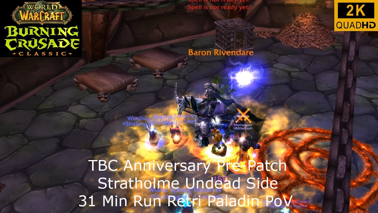 WoW TBC Anniversary Pre-Patch | Stratholme Undead Side 31 Min Run | Retri Paladin PoV | 2K