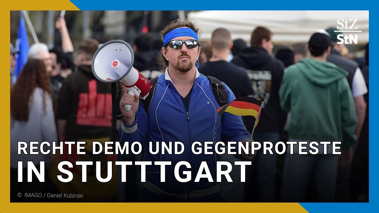 🔴 JETZT LIVE! Rechte Demo und Gegenproteste in Stuttgart