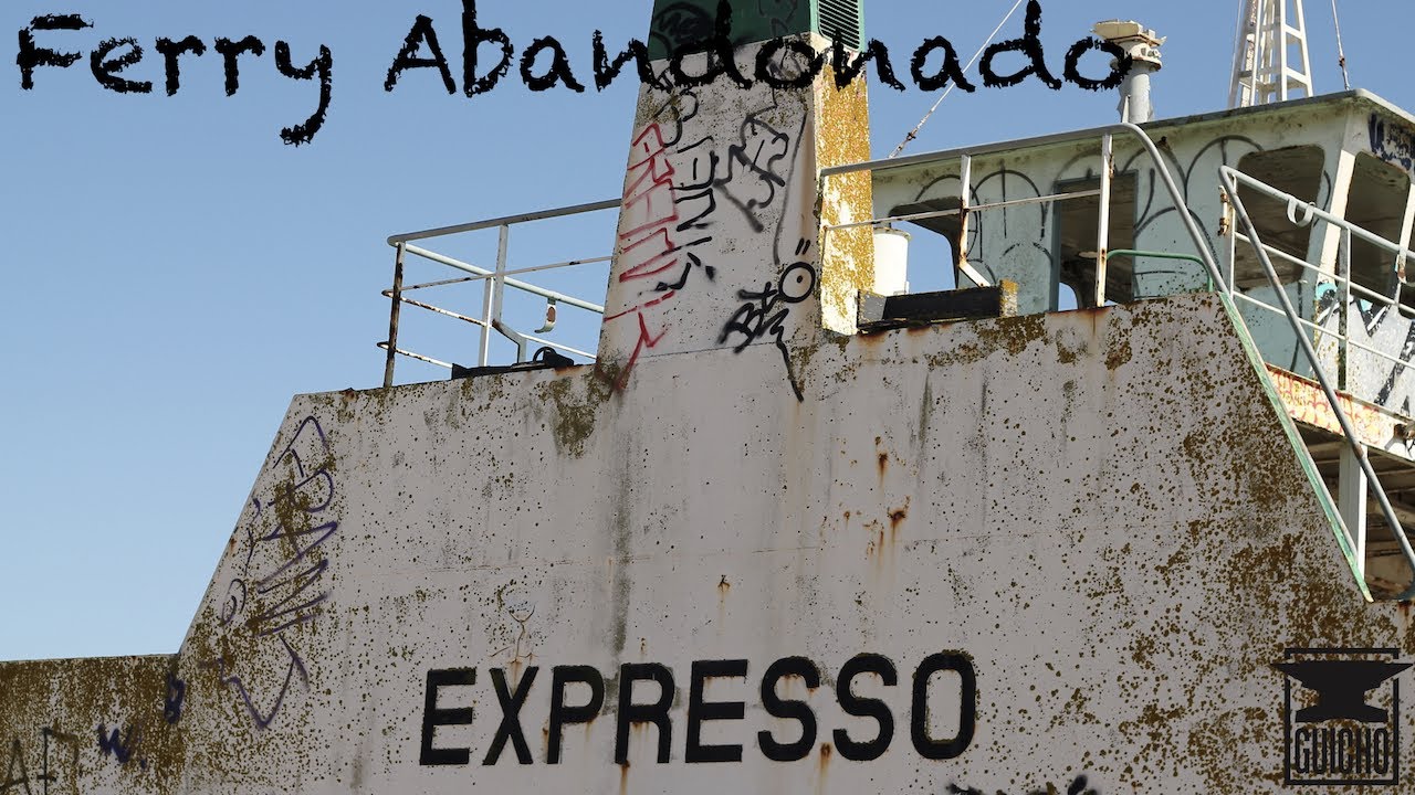 Ferry´s Abandonados - Setúbal