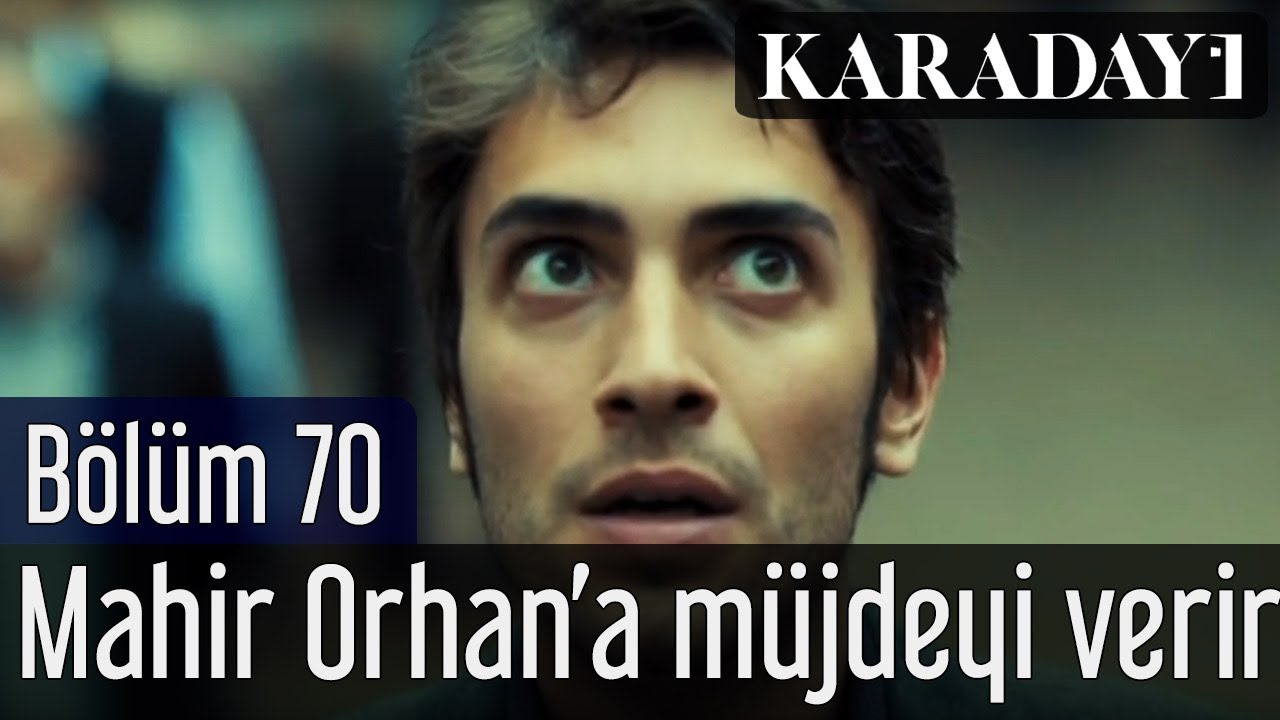 Karadayı 70.B&ouml;l&uuml;m - Mahir, Orhan'a m&uuml;jdeyi verir