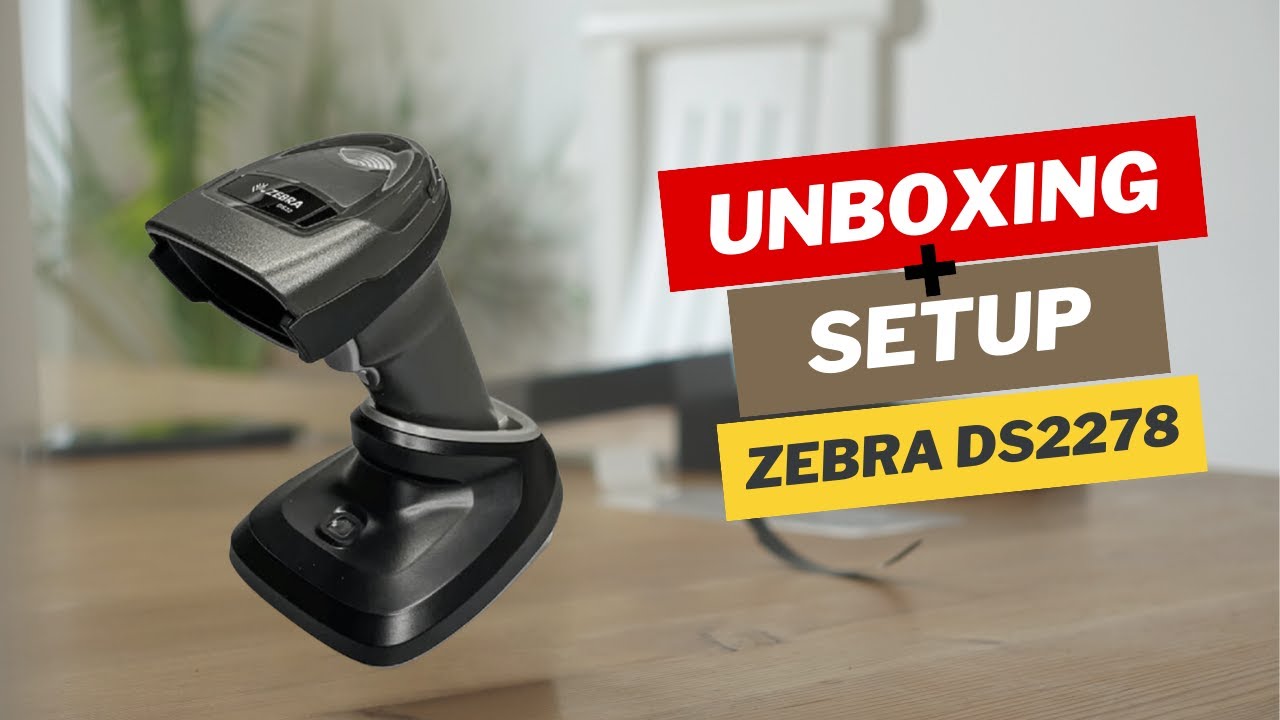 Zebra DS2278 Wireless Bluetooth Scanner - Unboxing & Setup