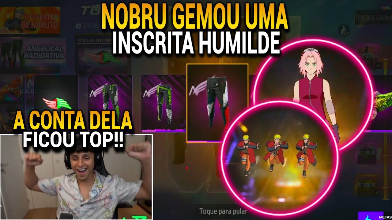 NOBRU GEMOU A CONTA DESSA MENINA QUE NÃO TINHA NADA NO FREE FIRE, PEGOU O NARUTO E ANGELICAL VERDE