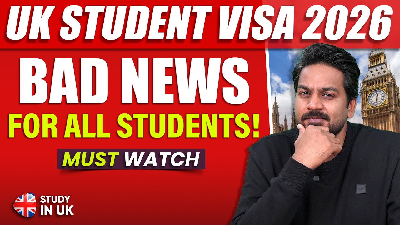 BAD News! UK Student Visa Update 2026: Does it affect Indian students | Study in UK