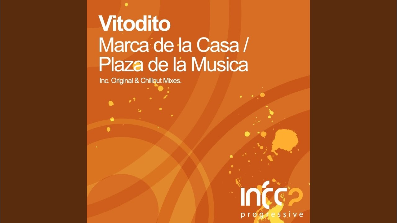 Plaza de la Musica (Original Mix)