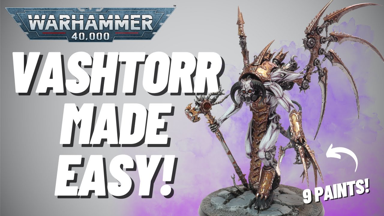 How to paint Vashtorr the Arkifane from Wrath of the Soul King! Suitable for beginners! No Airbrush!