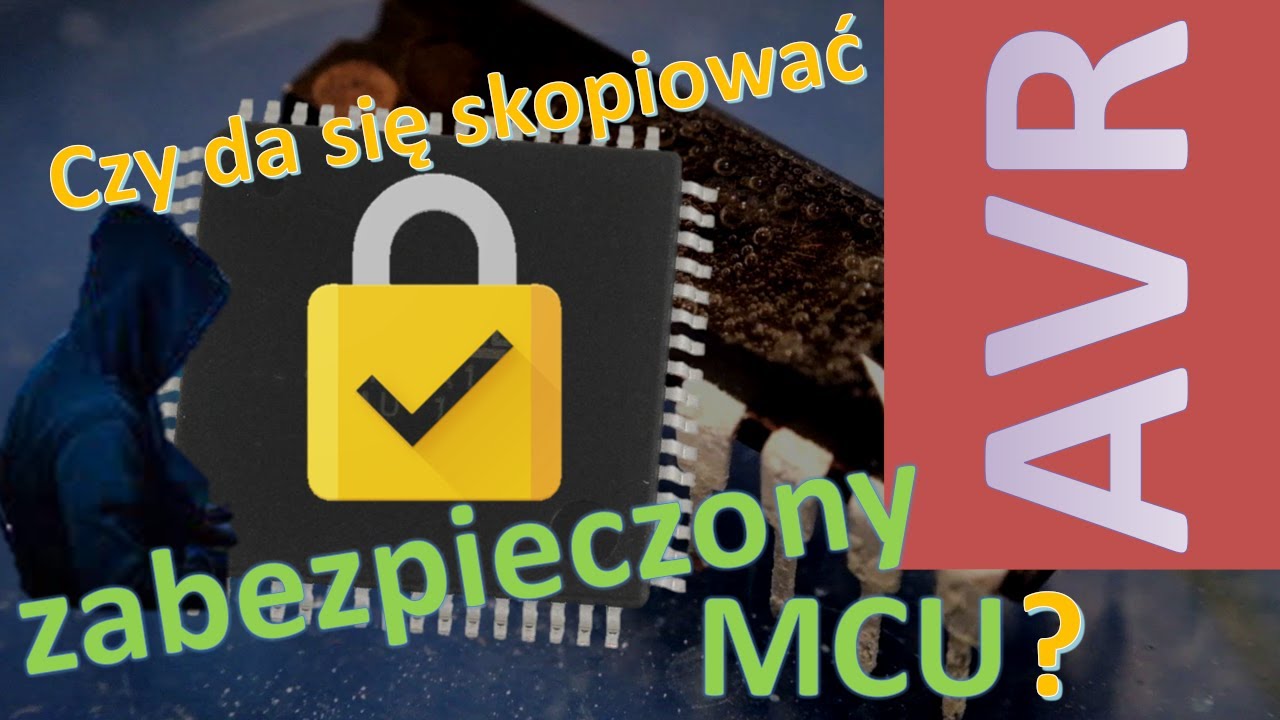 Czy da się odczytać zawartość zabezpieczonego MCU?