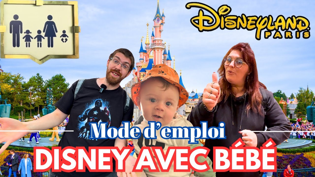 QUE FAIRE AVEC BÉBÉ À DISNEYLAND PARIS ? QUELLES ATTRACTIONS FAIRE AVEC BÉBÉ ?