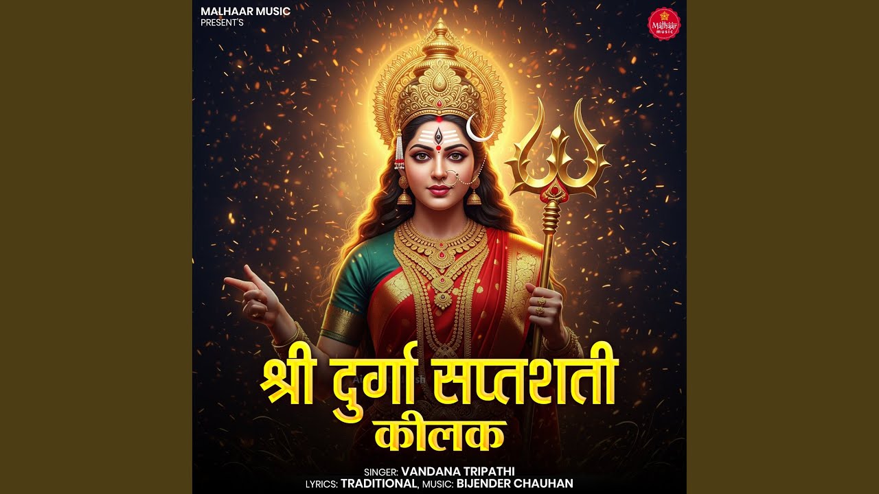 Durga Saptashati Kilak Stotram