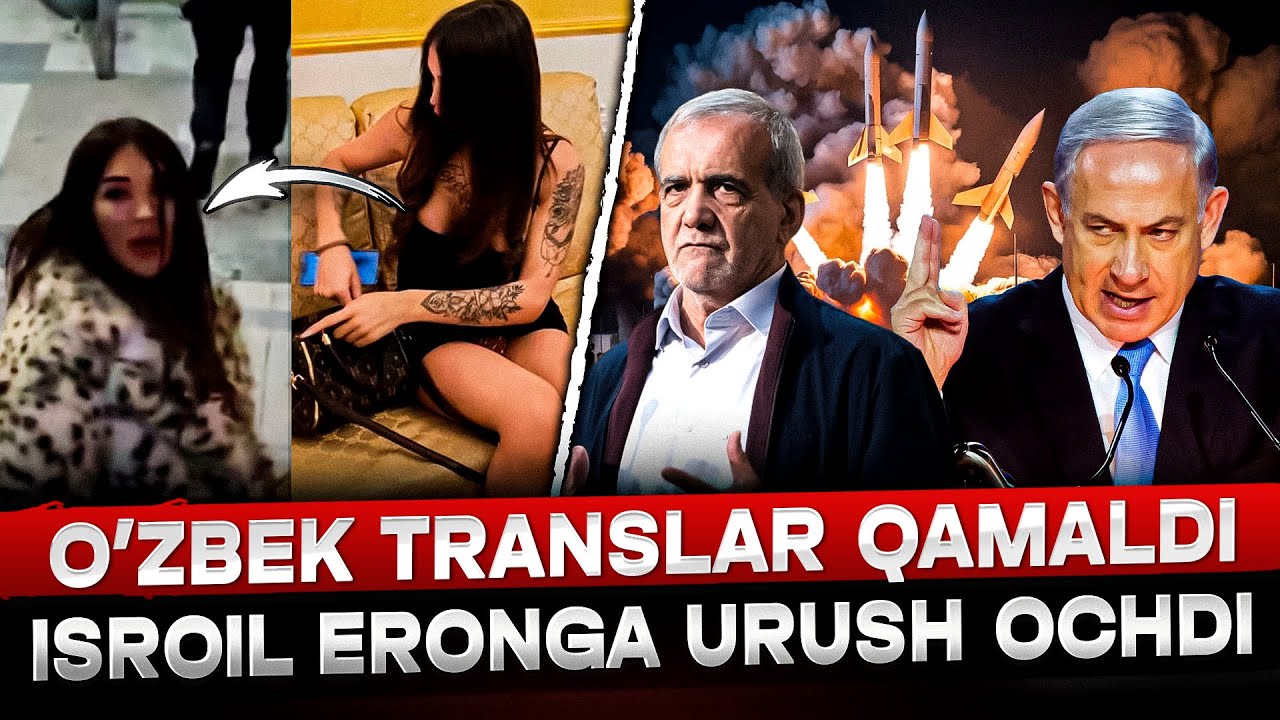 O‘ZBEK TRANSLARI ROSSIYADA QAMALDI! ISROIL YANA ERONGA URUSH EʼLON QILDI!