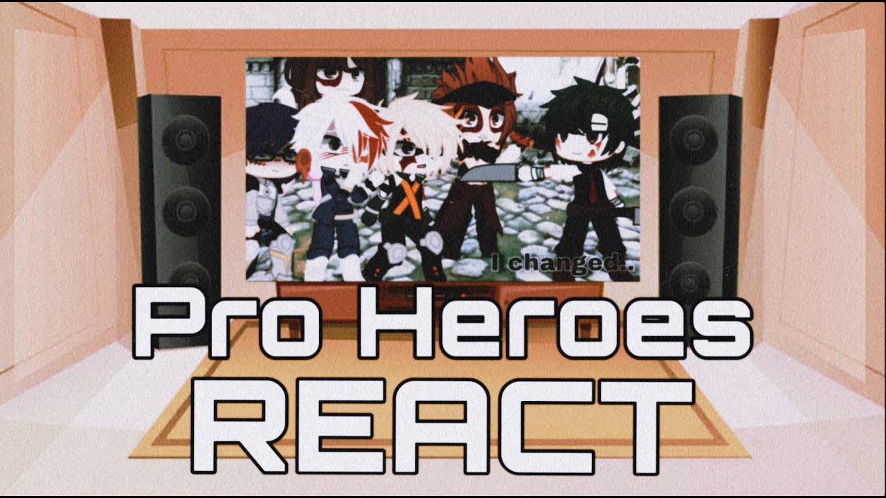 Pro heroes react to 