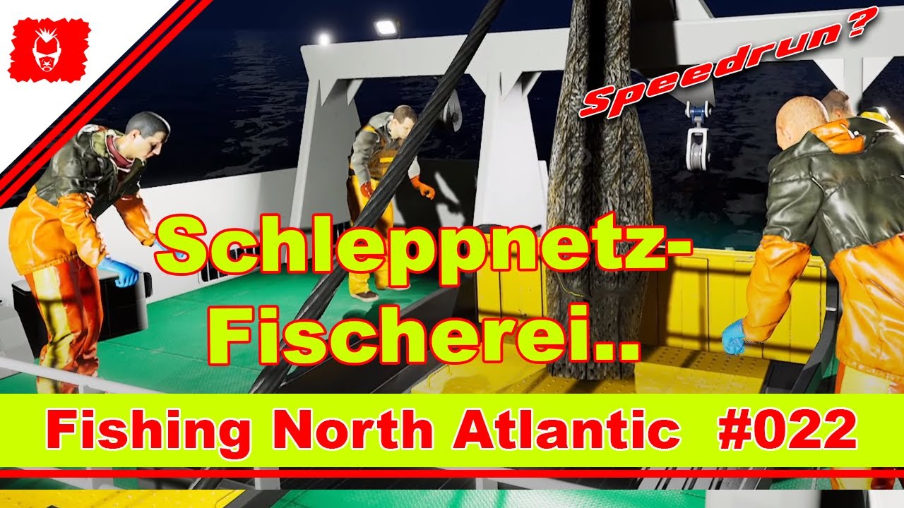 Fishing North Atlantic | Der Schleppnetz-Trawler mit Erfolgsgarantie | deutsch