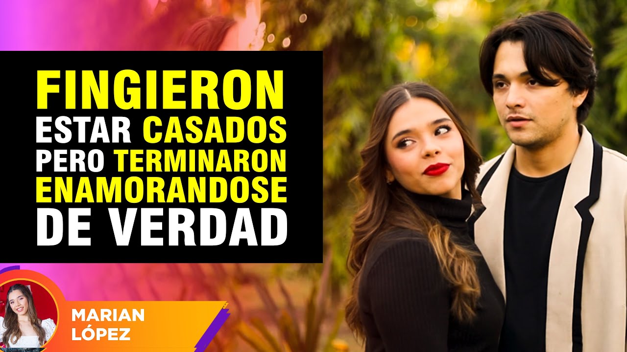 Fingieron estar casados, pero terminaron enamor&aacute;ndose de verdad
