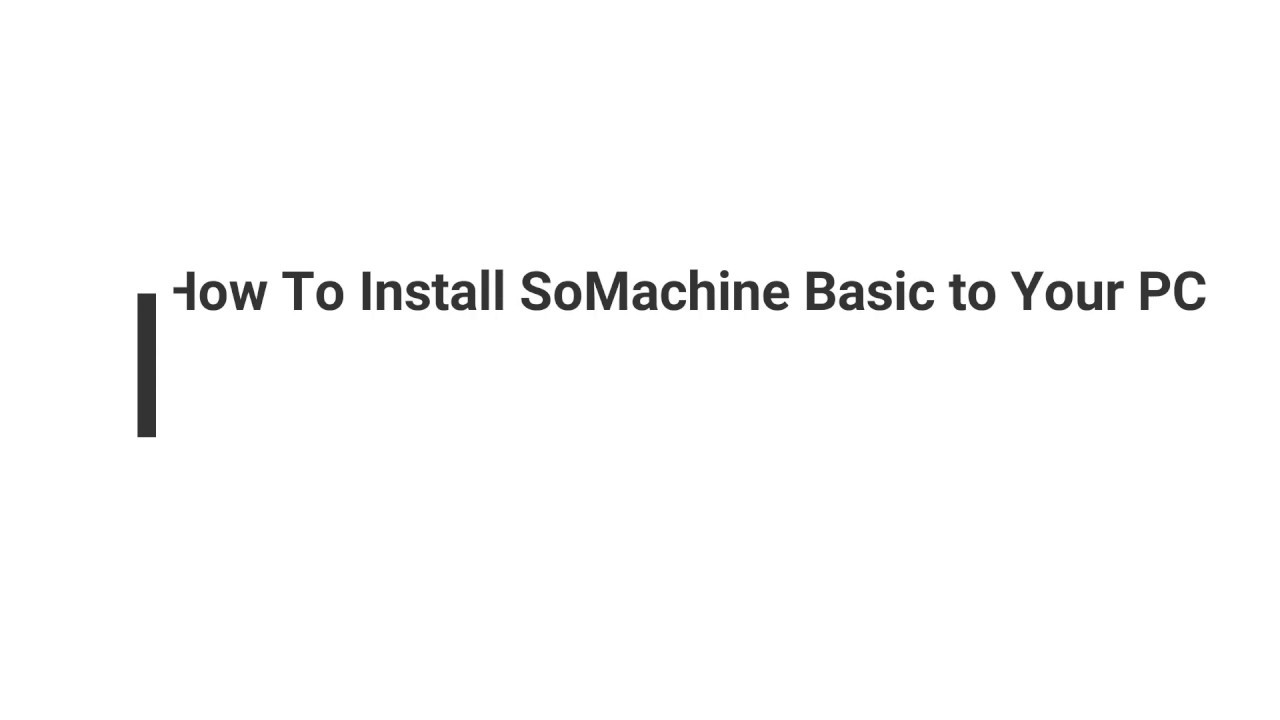 SoMachine V1.50 Installation Guide.
