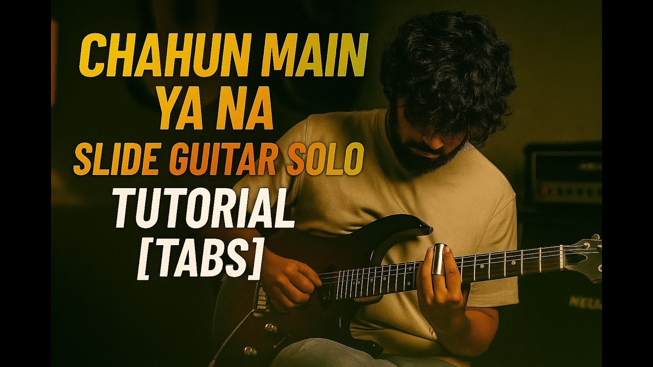 Chahun Main Ya Na Guitar Solo Tutorial | Full Lesson with Tabs | Arijit Singh | Easy Guitar Tabs