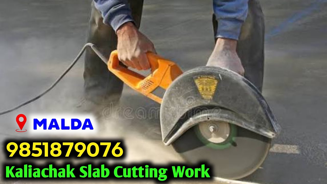 🛑 Slab Cutting Work !!  Kaliachak Malda West Bangal 732201
