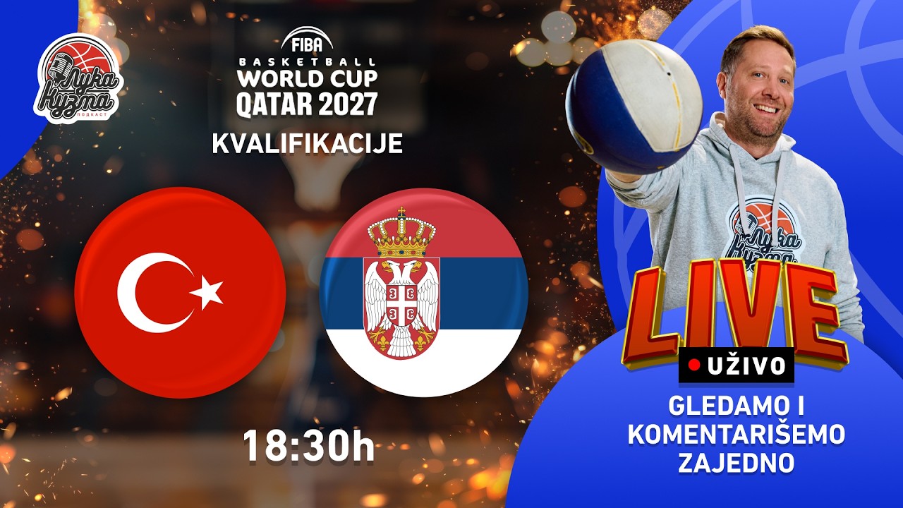 Turska - Srbija | 2027 FIBA ​​World Cup kvalifikacije LIVE