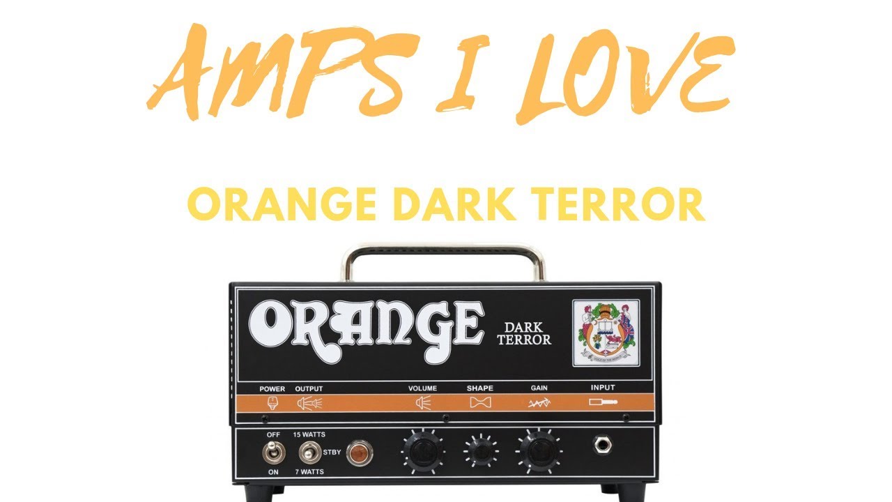 Amps I Love — Orange Dark Terror — Советы и рекомендации
