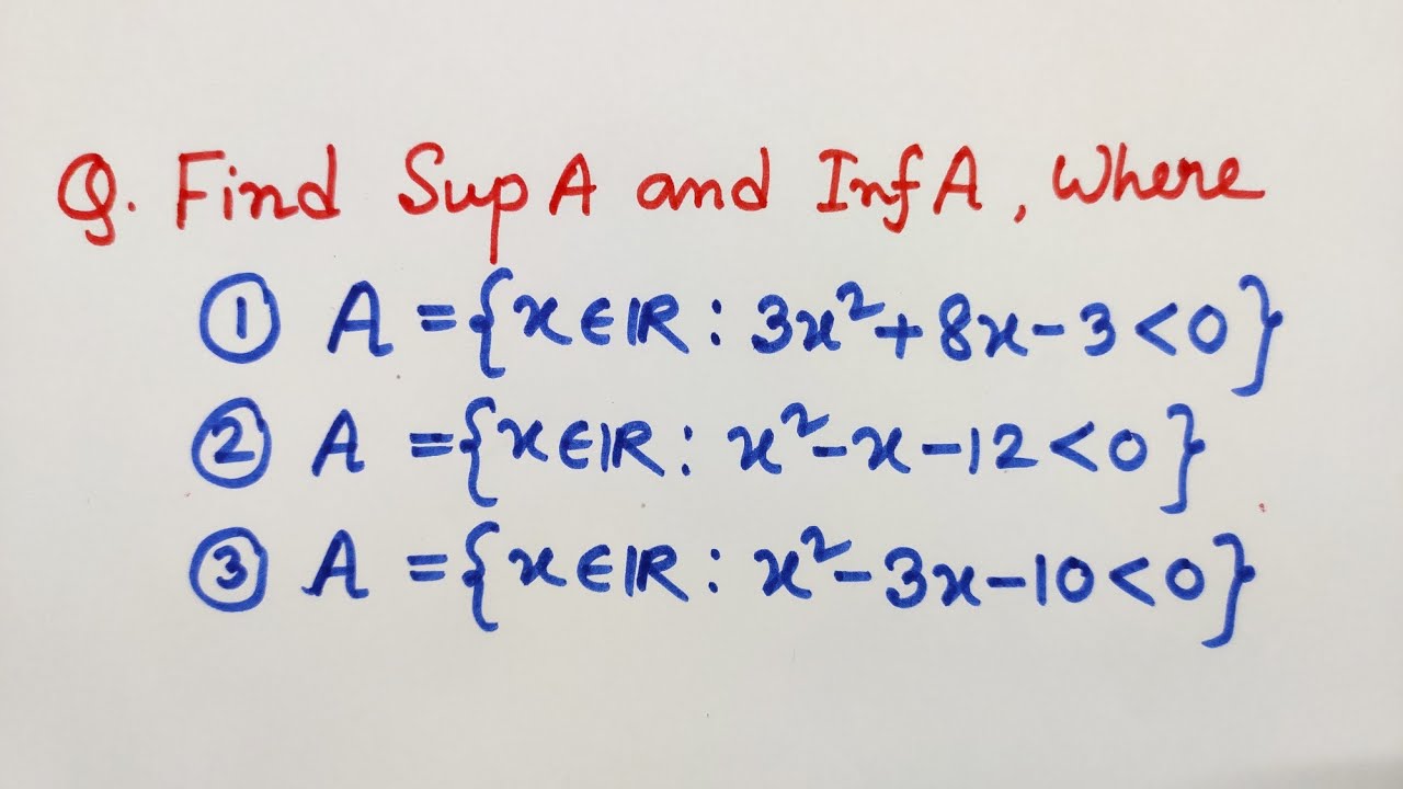 4. Example of Supremum and infimum || Real Analysis.