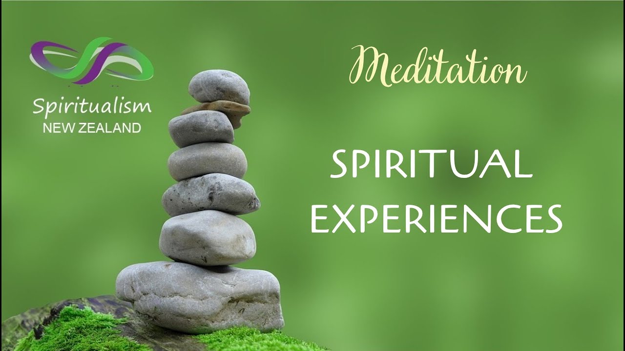 Meditation: Two Kinds of Spiritual Experiences