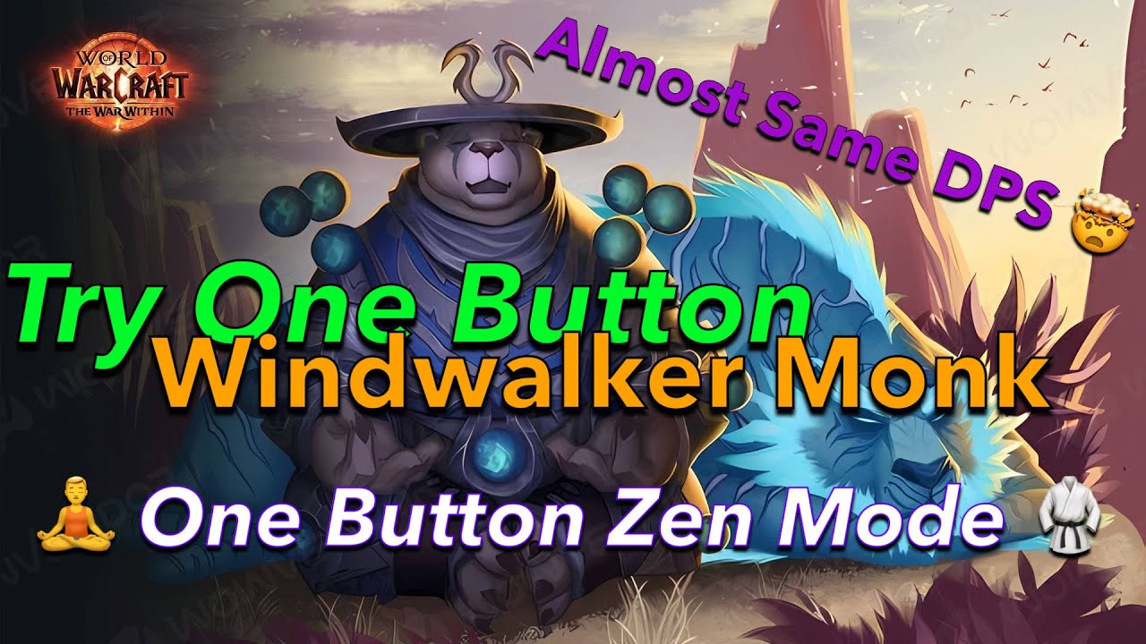 💨 One Button = Focus Mode 🧘‍♂️ | Windwalker Monk ⚡ | DPS Test 💥 | TWW 11.2