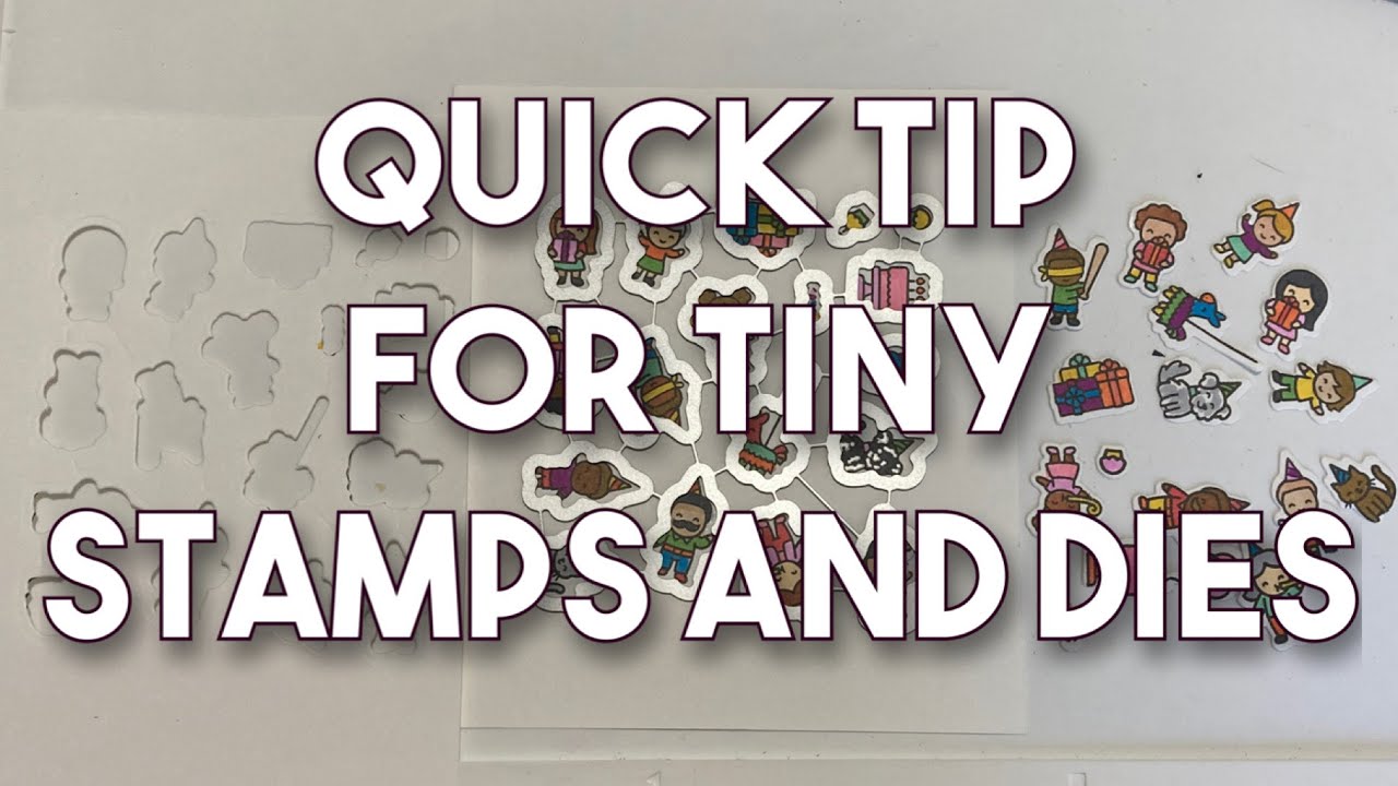 Quick Die-Cutting Tip for Tiny Stamps and Dies