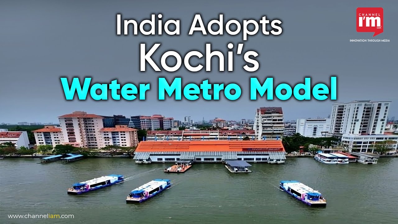 Kochi Water Metro Inspires Nationwide Expansion