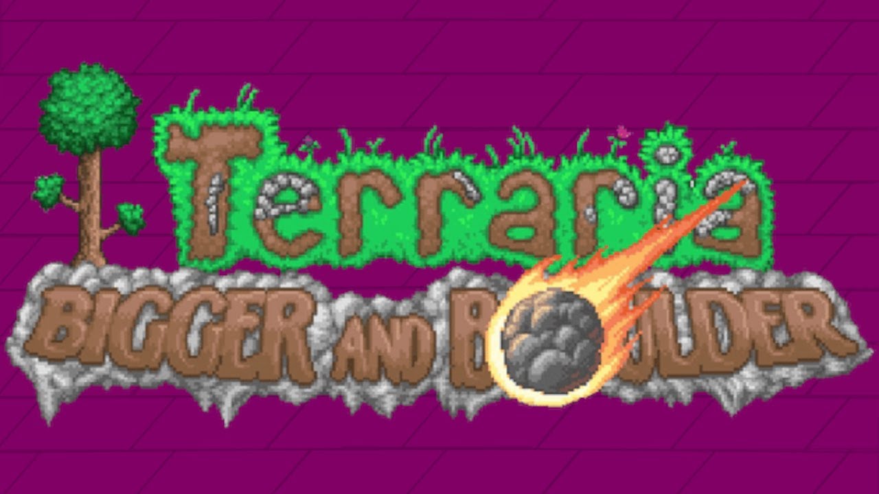 Terraria 1.4.5 Bigger and Boulder: Close to Hardmode