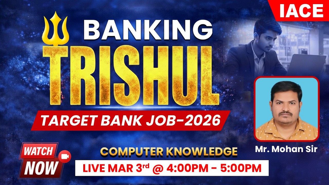 𝐁𝐀𝐍𝐊𝐈𝐍𝐆 🔱 𝐓𝐑𝐈𝐒𝐇𝐔𝐋 | 𝗧𝗔𝗥𝗚𝗘𝗧 𝗕𝗔𝗡𝗞 𝗝𝗢𝗕𝗦-𝟮𝟬𝟮𝟲 | 𝐒𝐄𝐒𝐒𝐈𝐎𝐍-𝟏𝟎 | 𝐂𝐎𝐌𝐏𝐔𝐓𝐄𝐑 𝐊𝐍𝐎𝐖𝐋𝐄𝐃𝐆𝐄 🔴 𝐋𝐈𝐕𝐄 | 𝐈𝐀𝐂𝐄