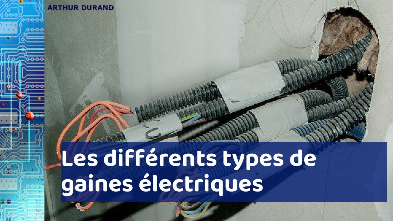 Gaines électriques : ICA, ICTA, FLEX A RAY, TPC, FLEXICHOC, ...