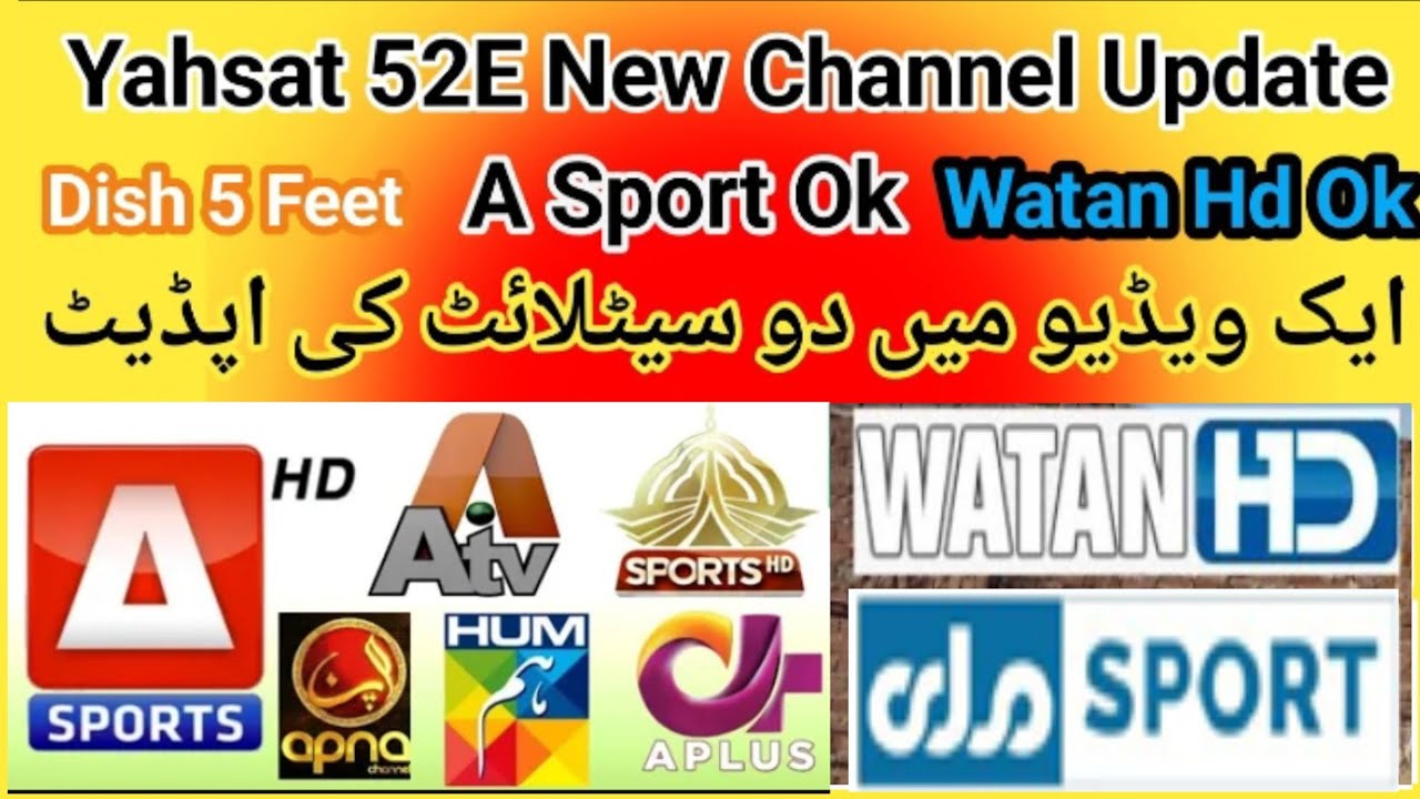 Yahsat 52E New Channel List Update|Paksat 38E Channel List