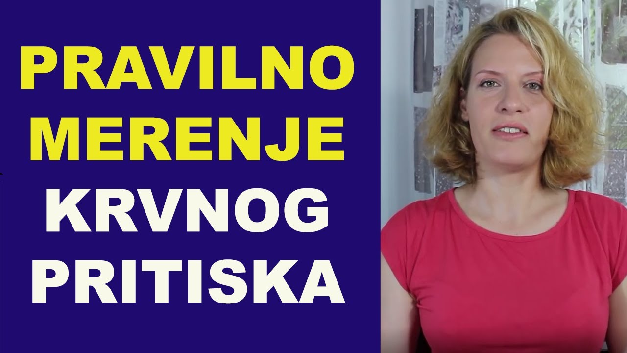 Pravilno merenje KRVNOG PRITISKA i najčešće greške / dr Bojana Mandić