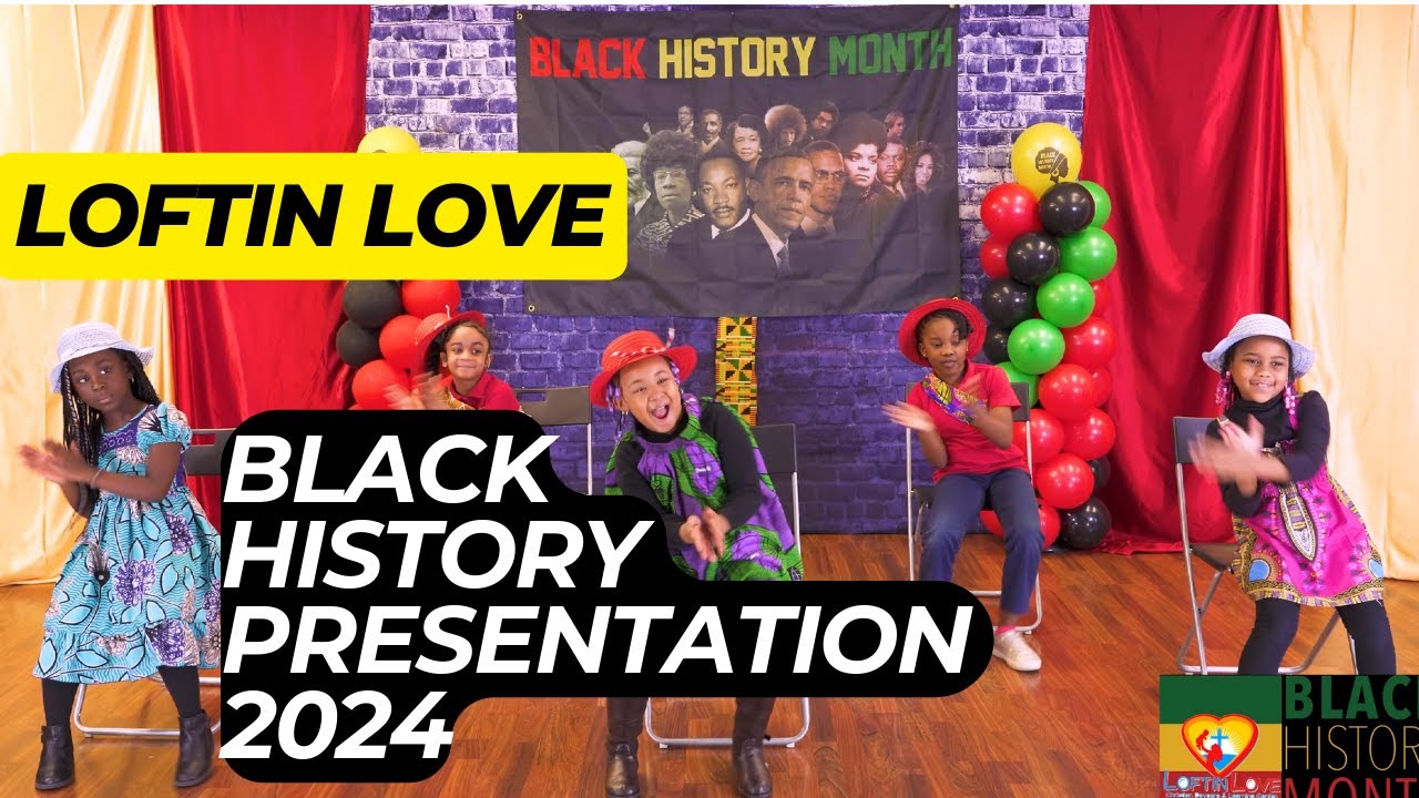 Loftin Love Black History Presentation 2024