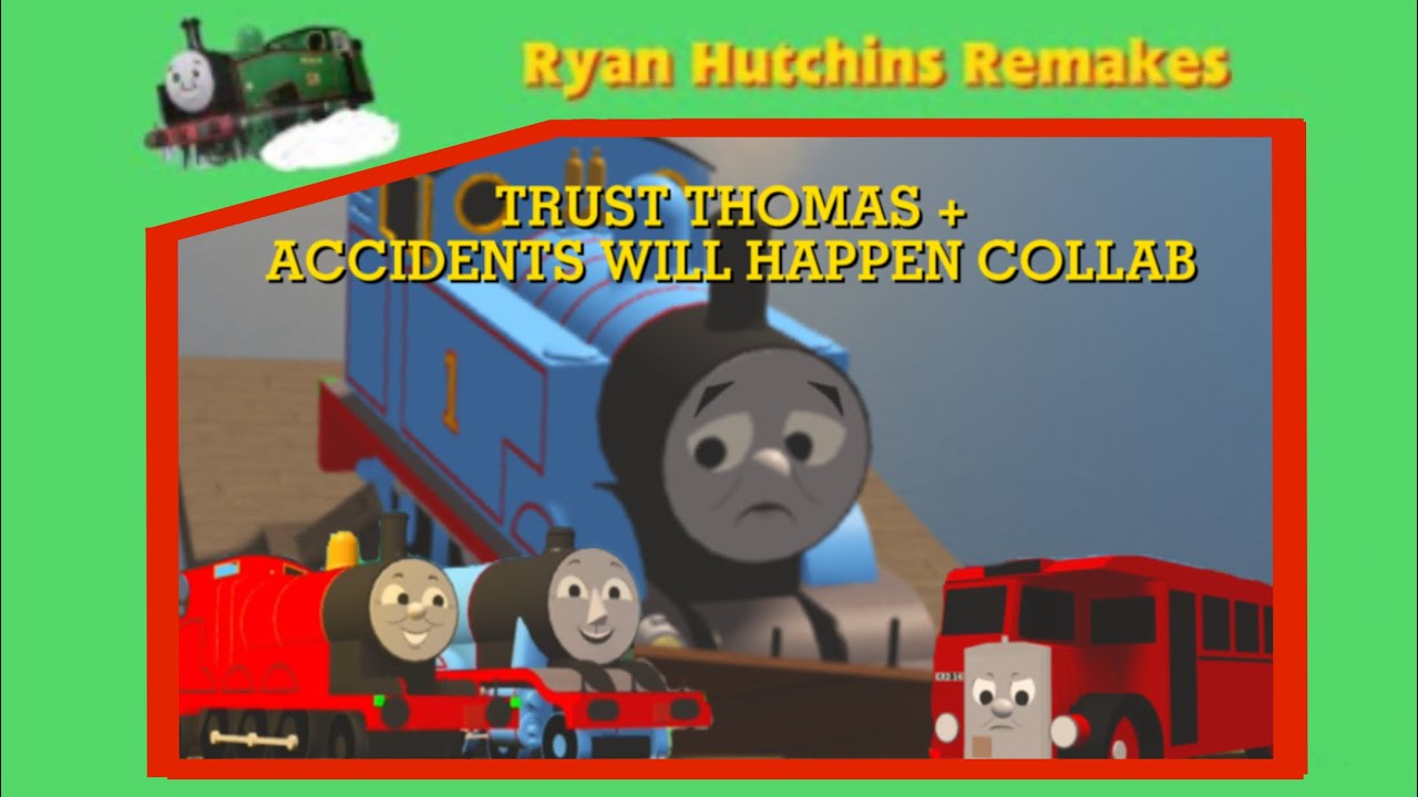 Blue Train With Friends | Ryan Hutchins Remakes | Trust Thomas + Accidents Will Happen Collab (Bday)