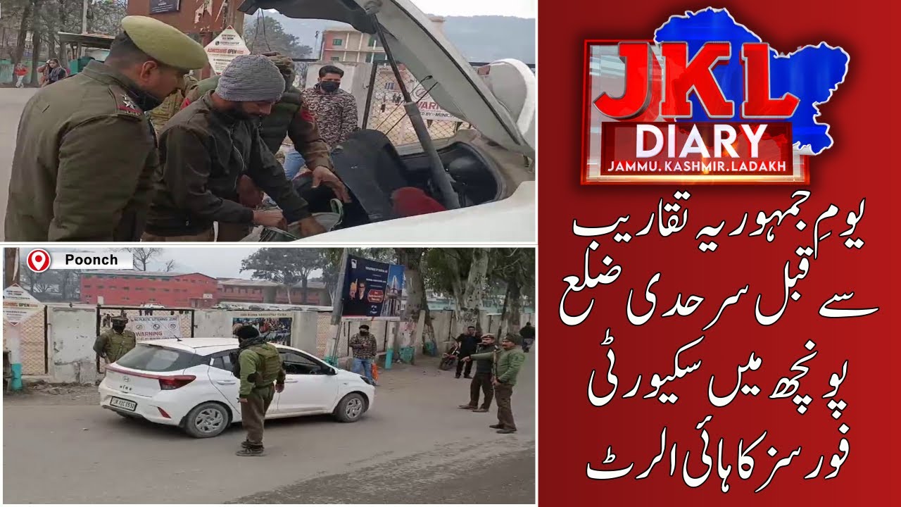 Poonch on High Alert: Massive Security Blanket Ahead of Republic Day 2026 | JKL DAIRY