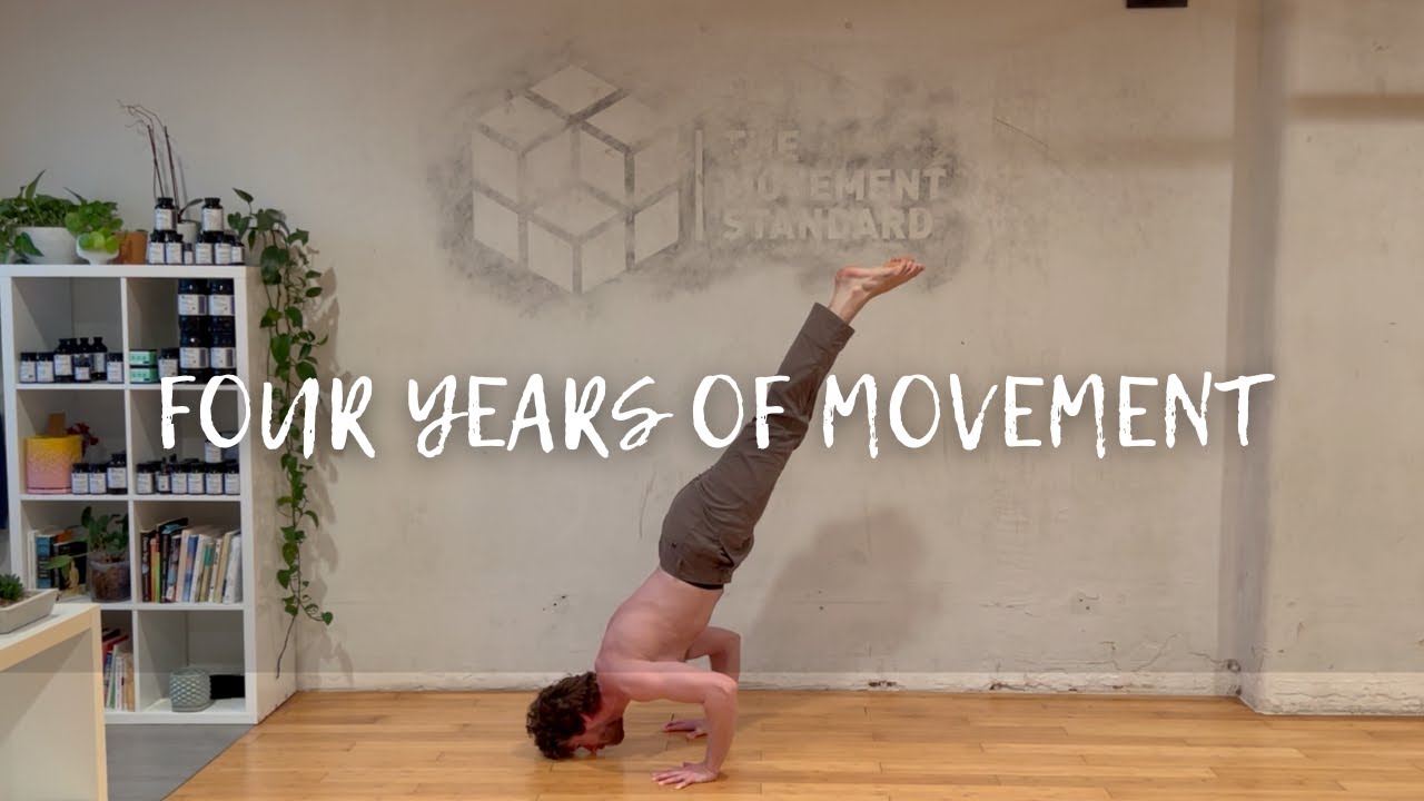 Two More Years of Movement Practice | The Movement Standard, an Ido Portal-Inspired Method