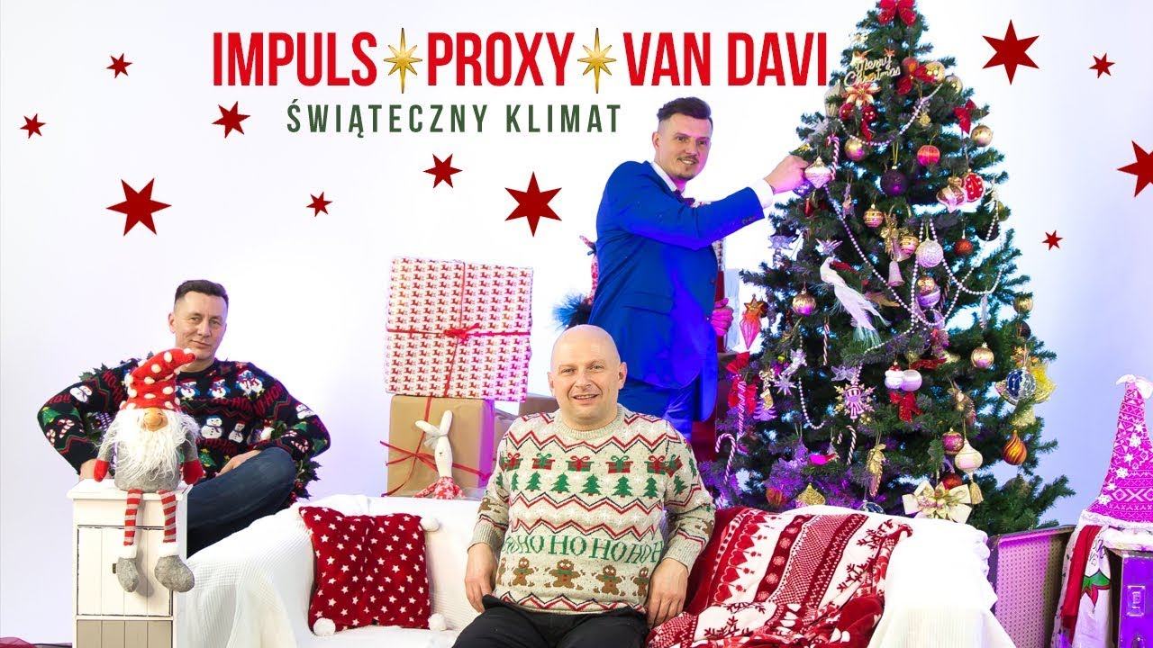 Impuls & Proxy & Van Davi - Świąteczny klimat (Official Video)